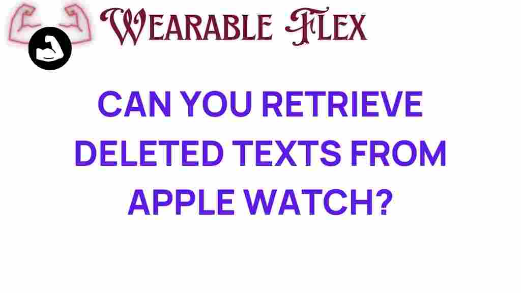 retrieve-deleted-texts-from-apple-watch