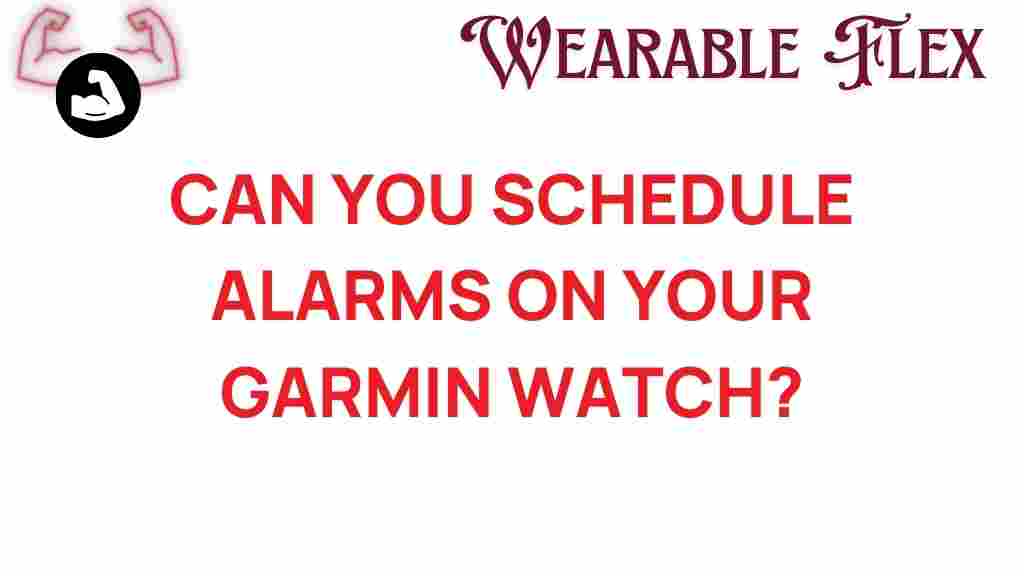 garmin-watch-schedule-alarms