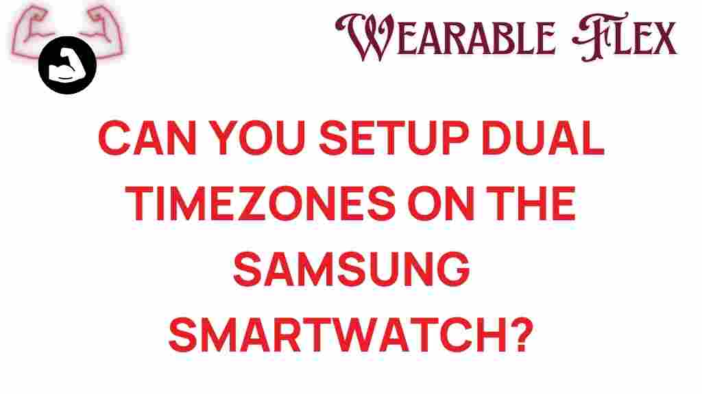 samsung-smartwatch-dual-timezones