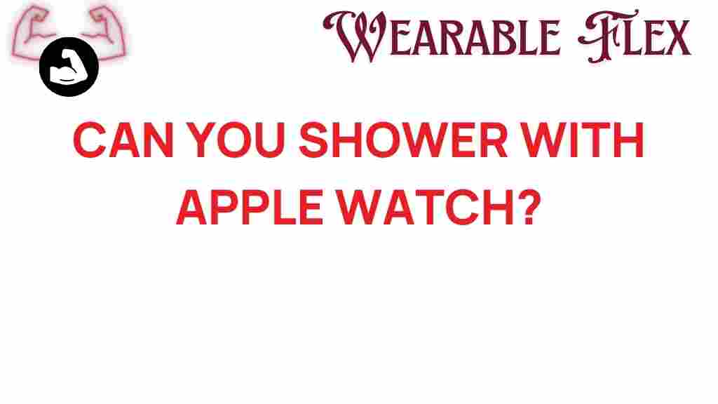 can-you-shower-with-apple-watch