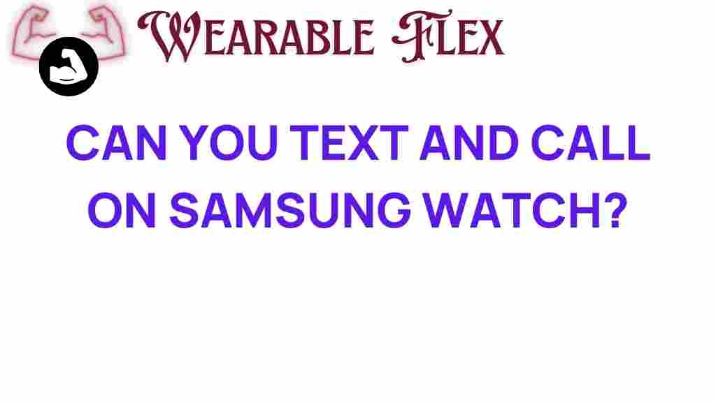 samsung-watch-text-call