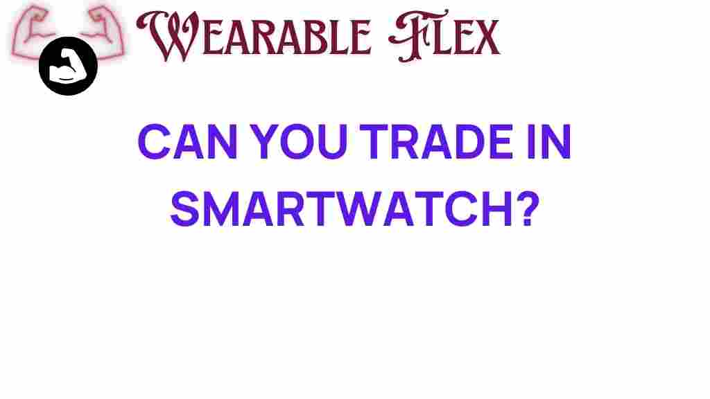 trade-in-smartwatch