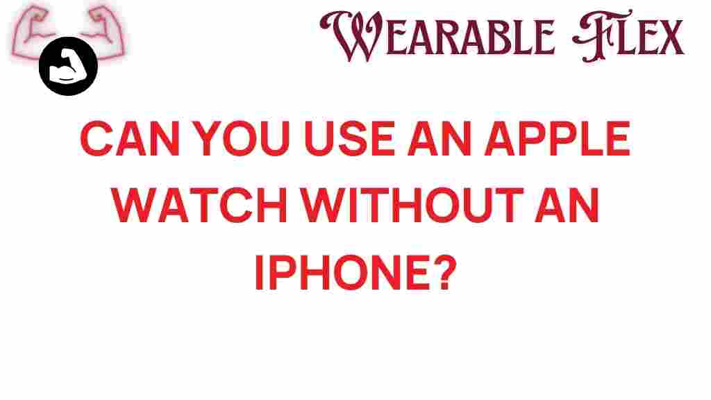 apple-watch-without-iphone