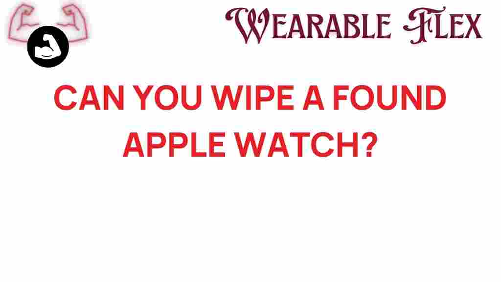 wipe-found-apple-watch