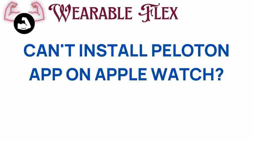 peloton-app-apple-watch-installation-issues