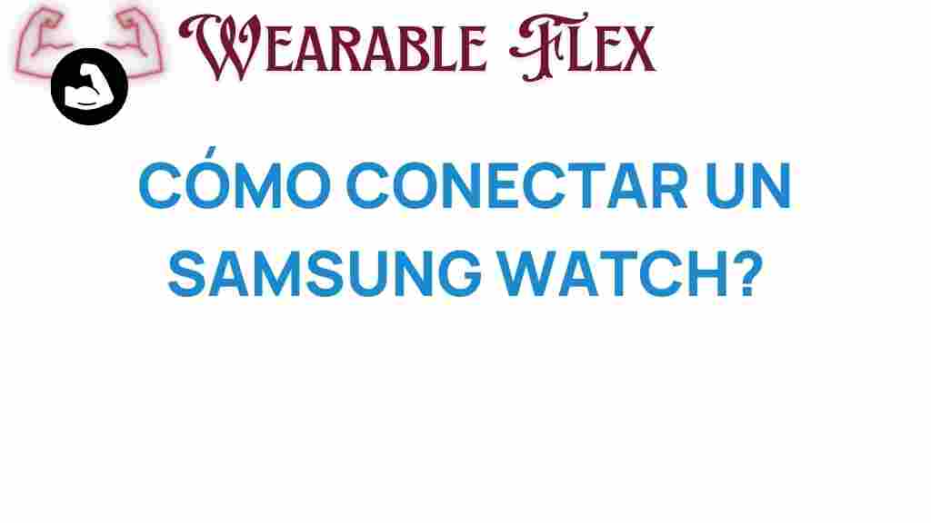 connect-samsung-watch