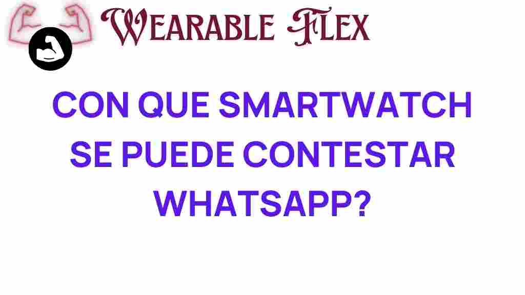 discover-smartwatch-reply-whatsapp