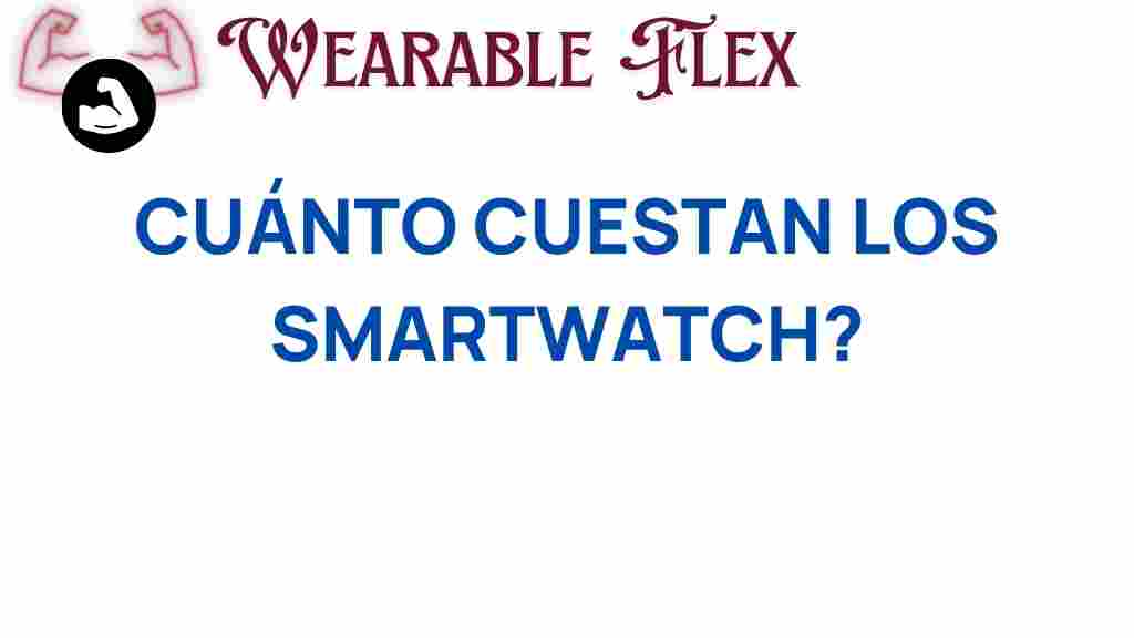 cuanto-cuestan-smartwatches