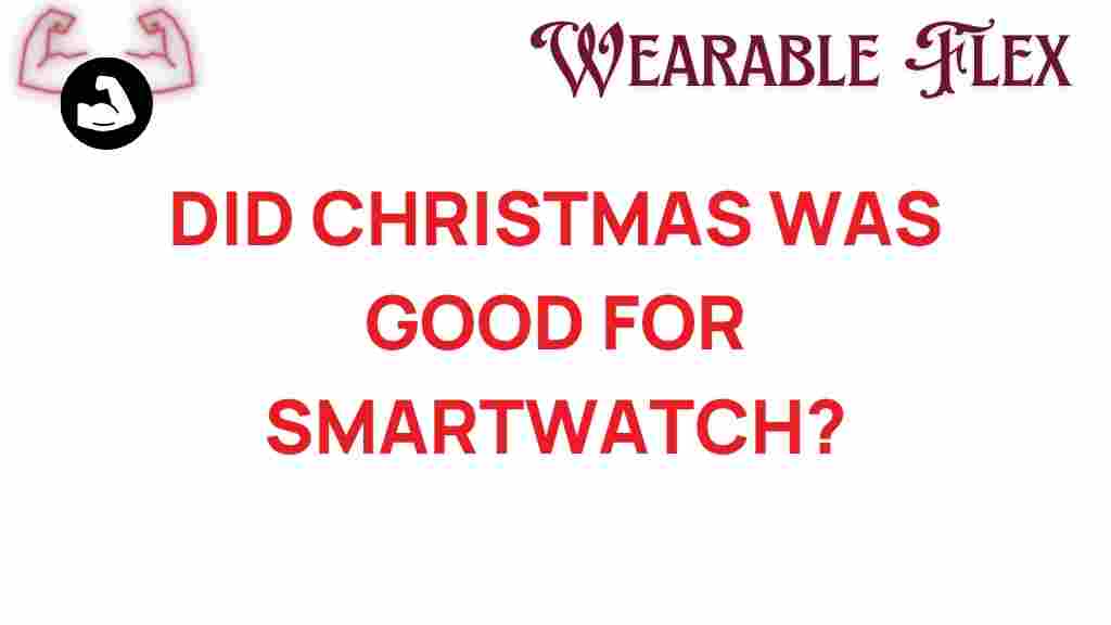 smartwatch-christmas-sales-impact