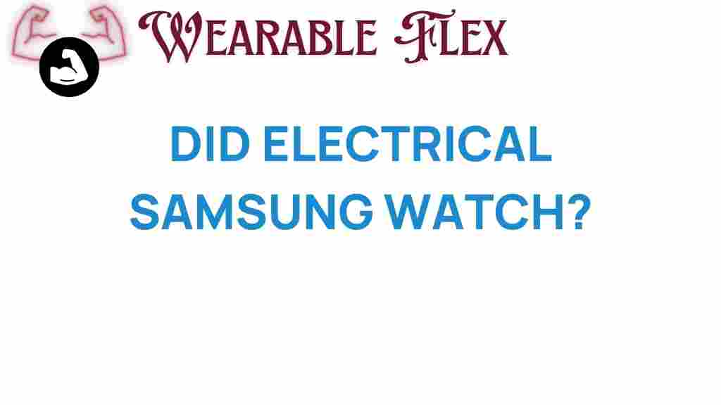 samsung-watch-revolutionize-wearable-tech