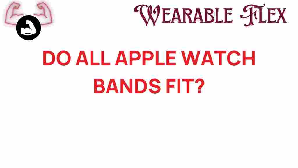 do-all-apple-watch-bands-fit