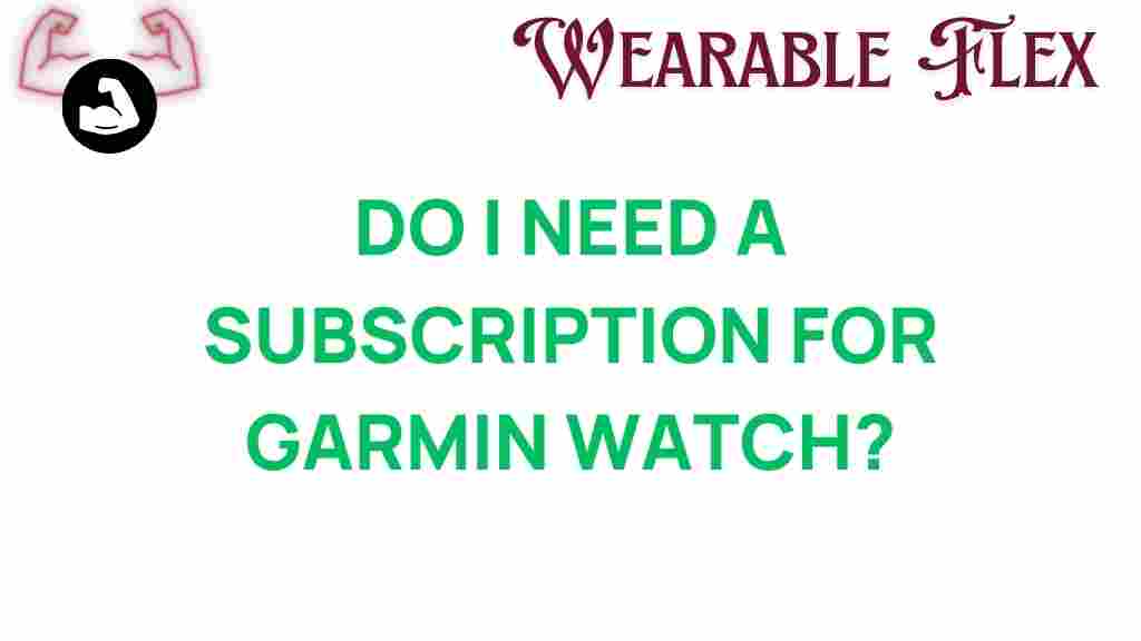 unlocking-secrets-garmin-watch-subscription