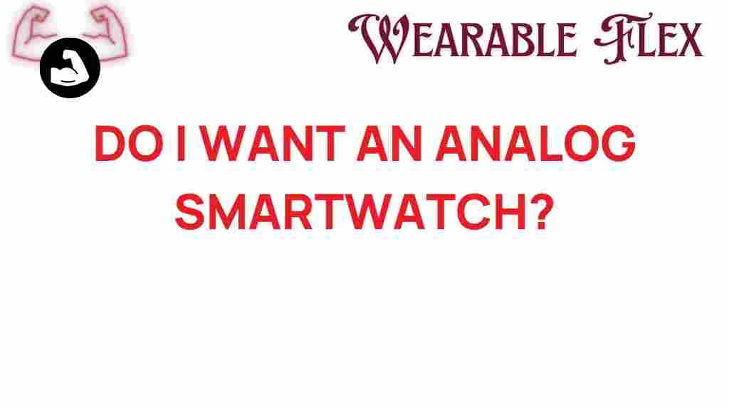 analog-smartwatch-trend-or-fad