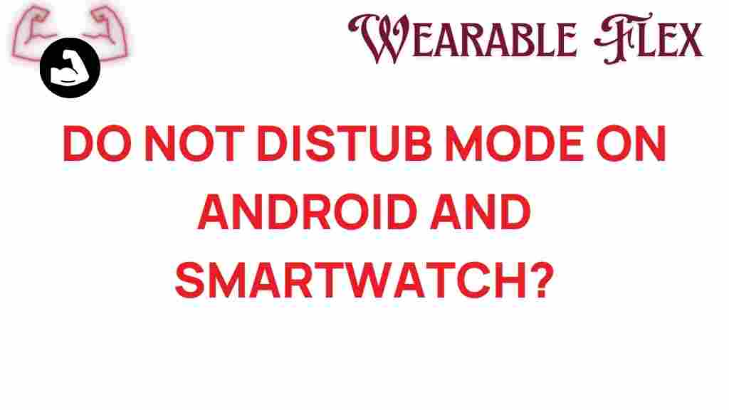do-not-disturb-android-smartwatch