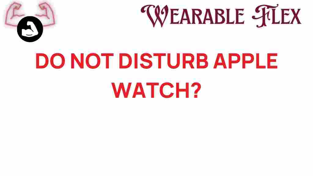 do-not-disturb-apple-watch
