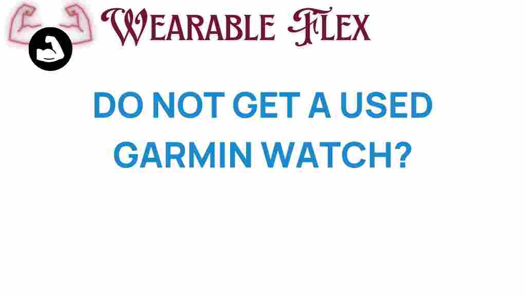 used-garmin-watch