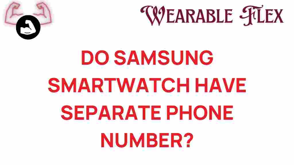 samsung-smartwatch-separate-phone-number