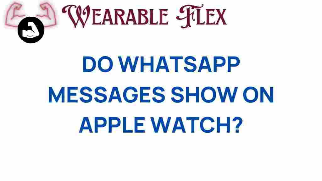 do-whatsapp-messages-show-on-apple-watch