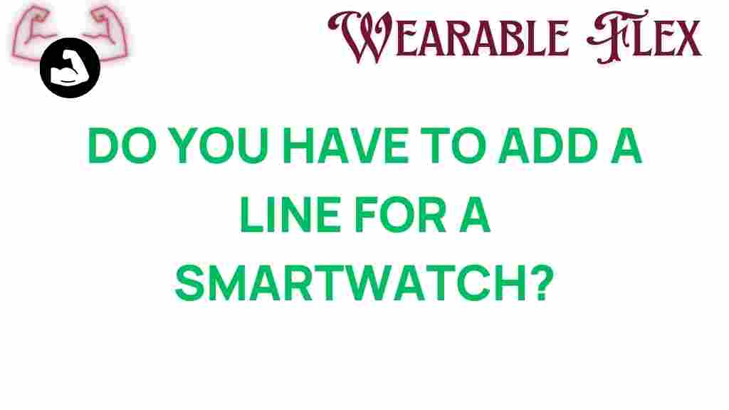smartwatch-line-requirement