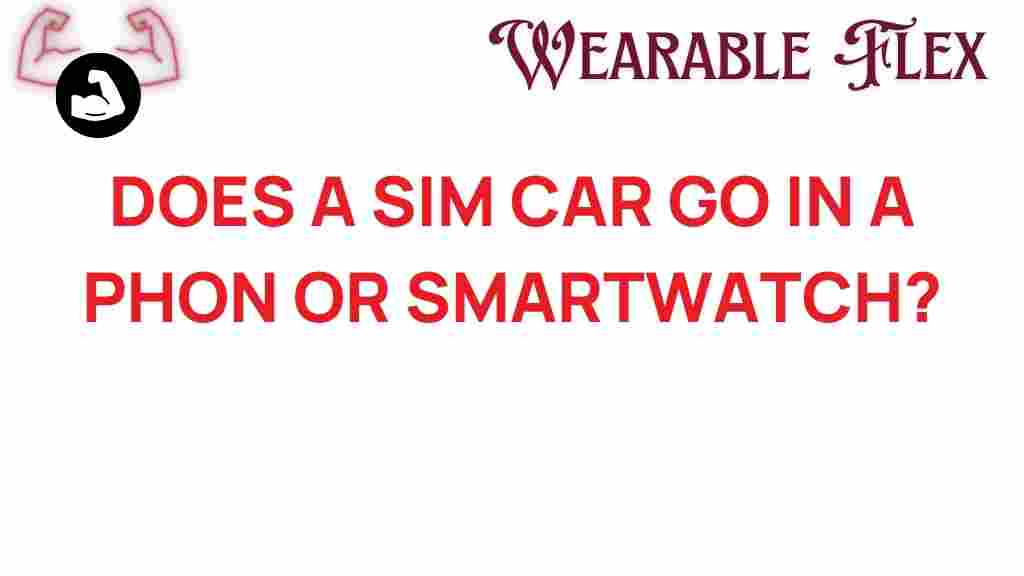 sim-cards-phone-smartwatch