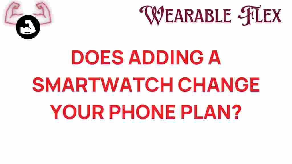 smartwatch-phone-plan-impact