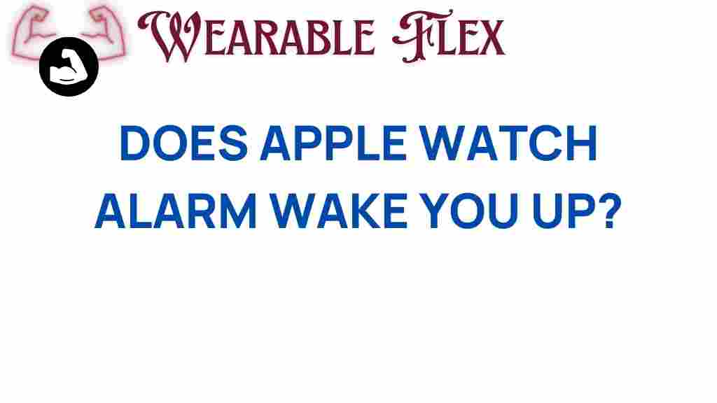 does-apple-watch-alarm-wake-you-up