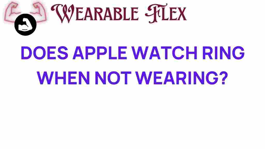 apple-watch-ring-not-wearing