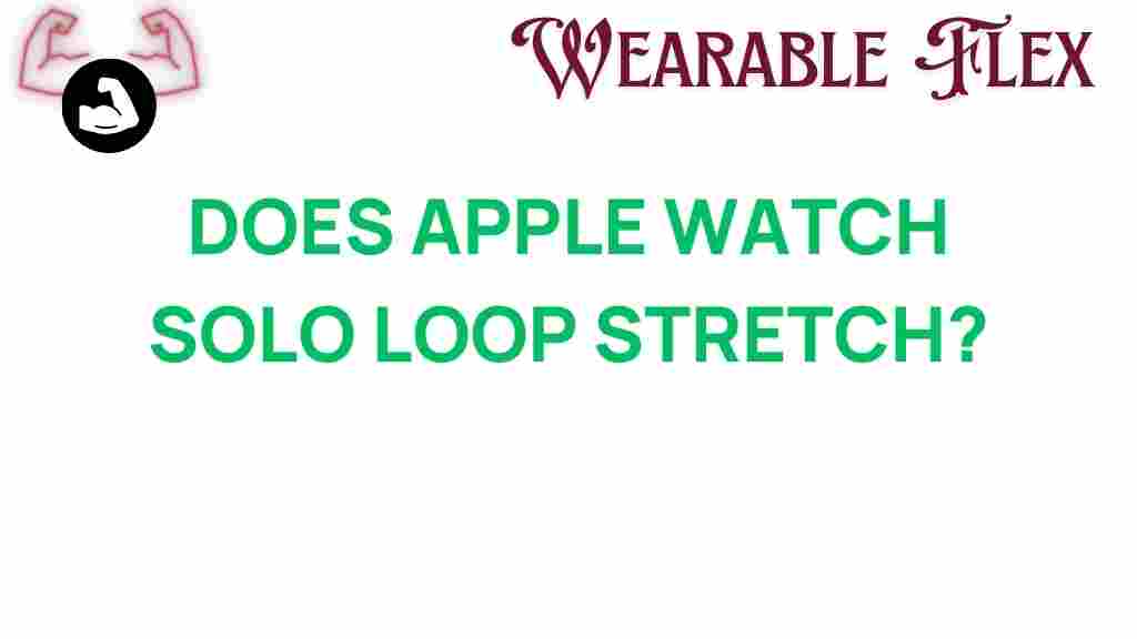 apple-watch-solo-loop-stretch