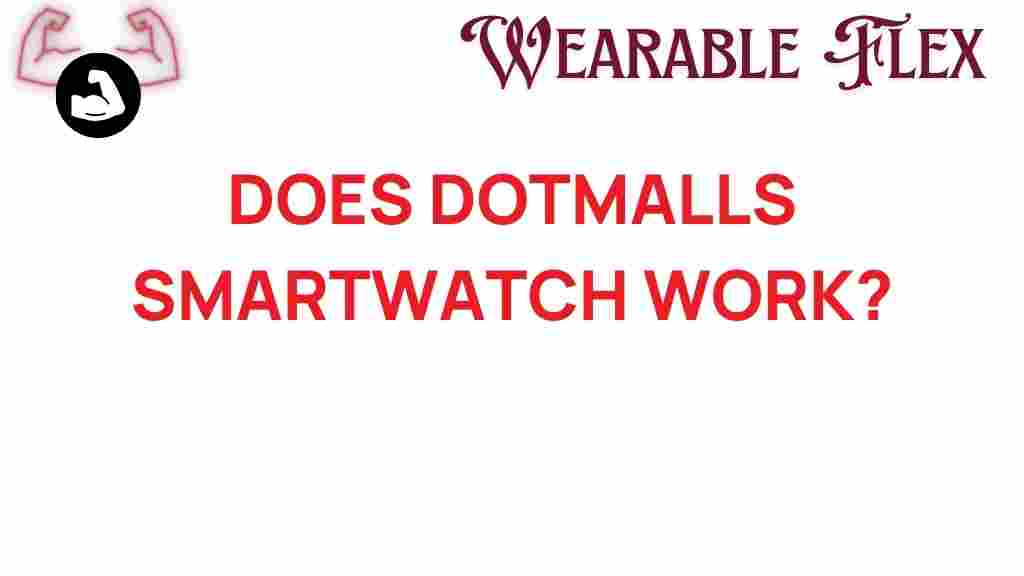 dotmalls-smartwatch-work