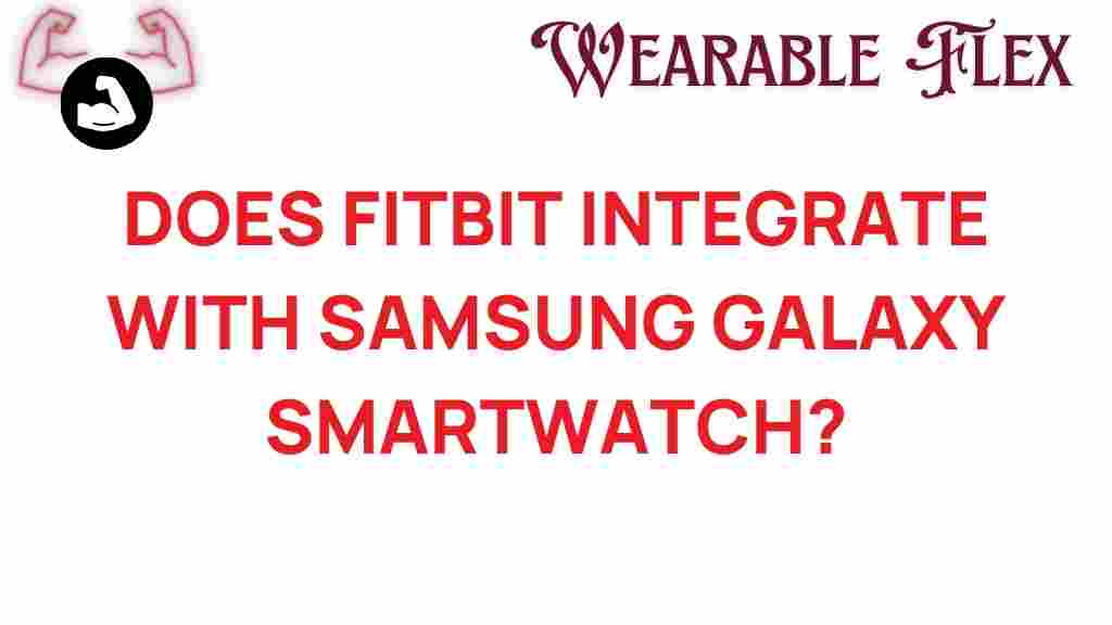fitbit-integration-samsung-galaxy-smartwatch