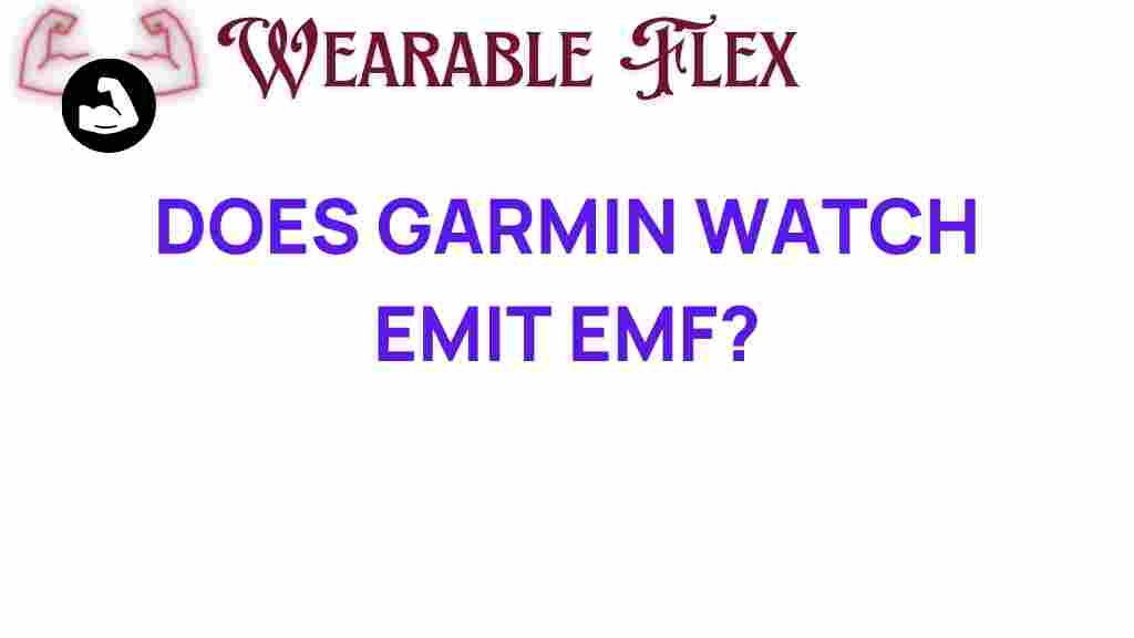 does-garmin-watch-emits-emf