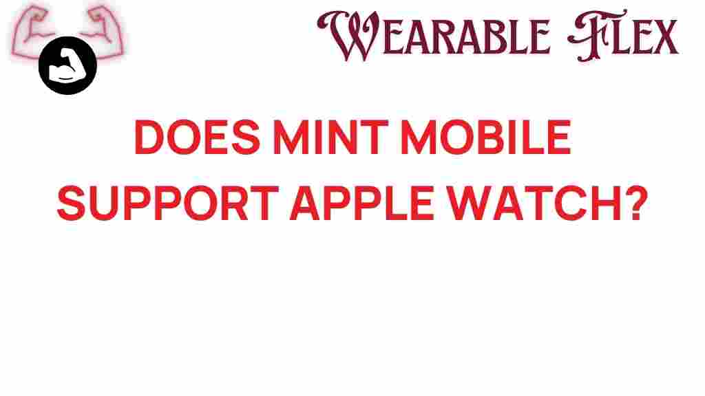 mint-mobile-support-apple-watch