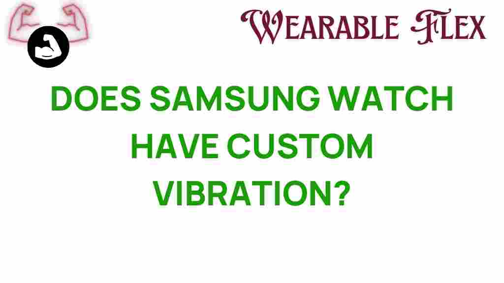 samsung-watch-custom-vibration