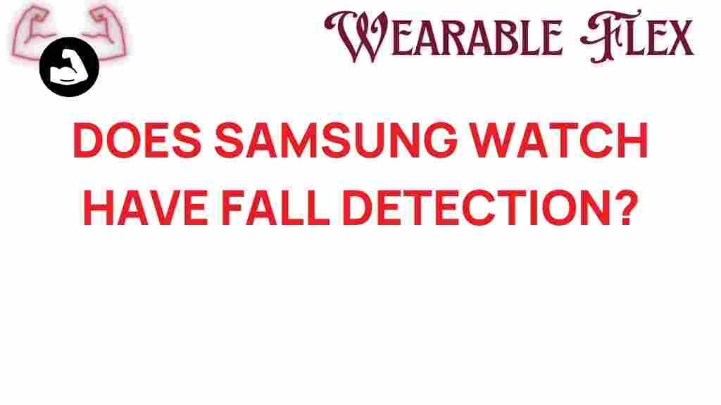 does-samsung-watch-fall-detection