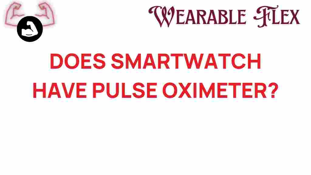 smartwatch-pulse-oximeter