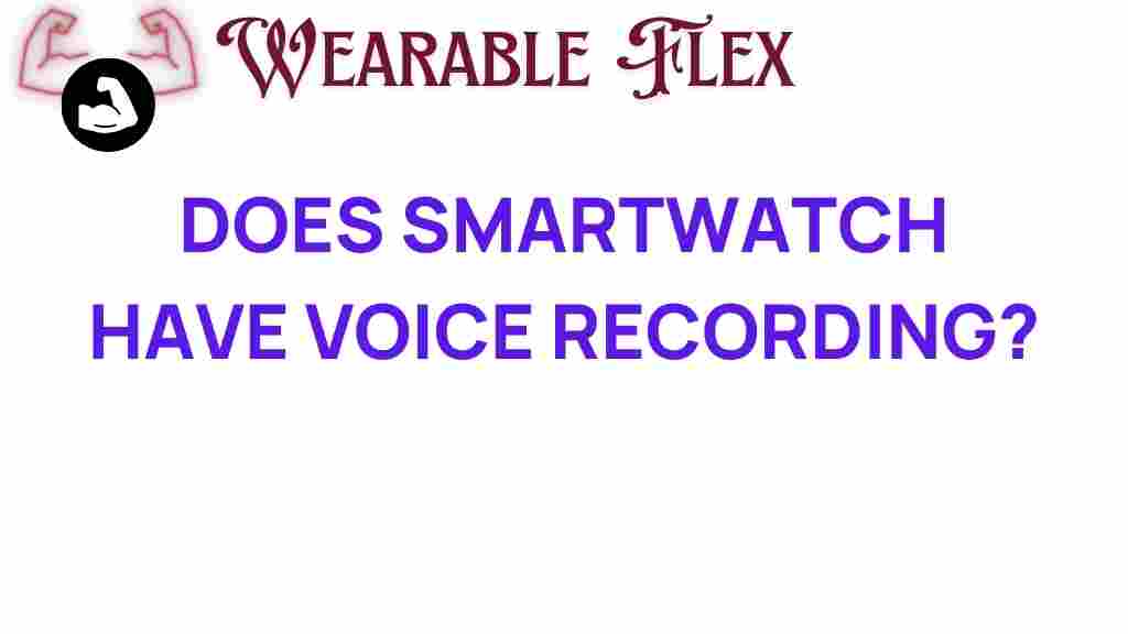 smartwatch-voice-recording