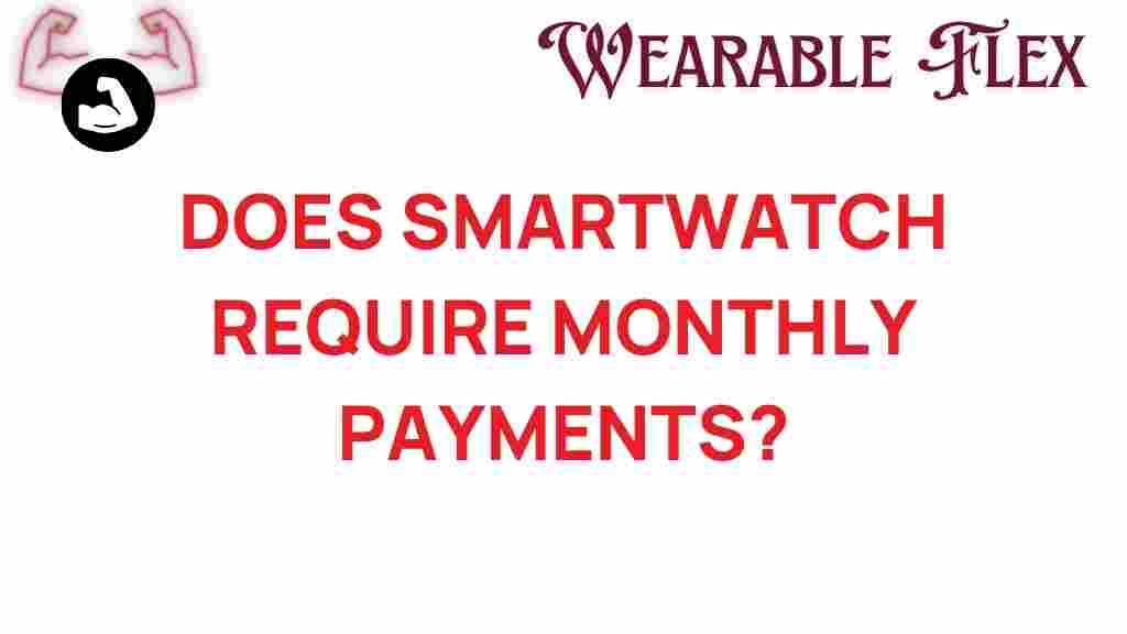 smartwatch-monthly-payments