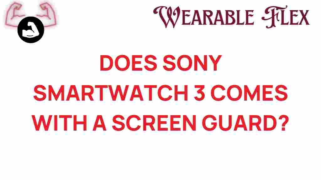 sony-smartwatch-3-screen-guard
