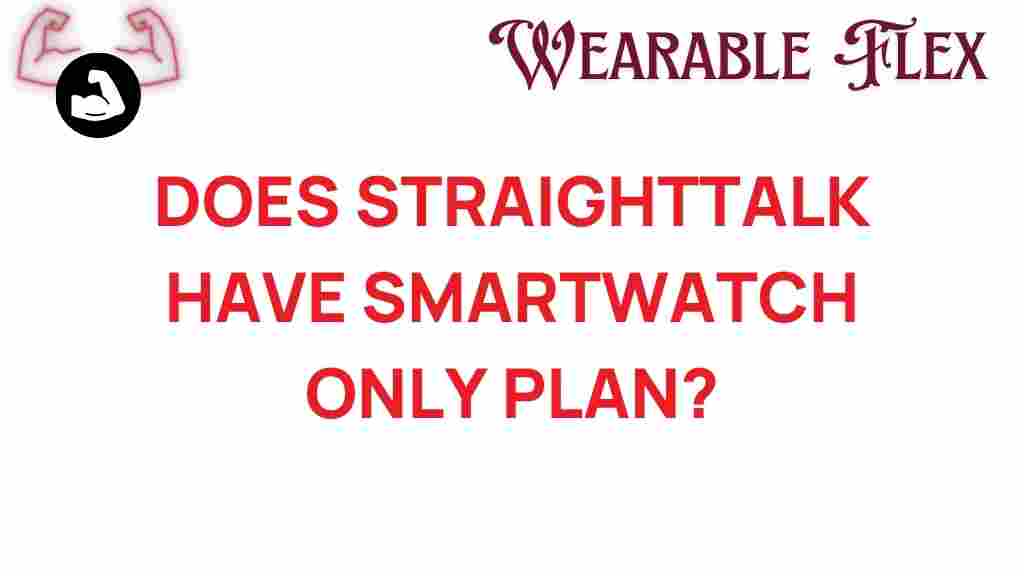 straight-talk-smartwatch-only-plan