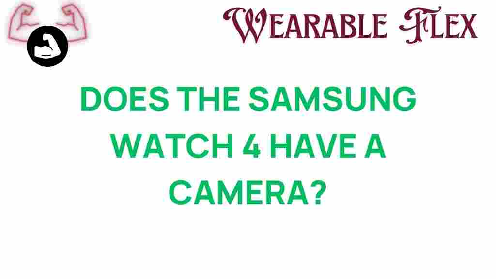 samsung-watch-4-hidden-camera