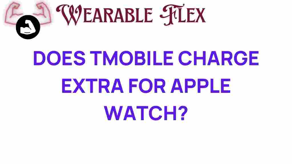 tmobile-hidden-fees-apple-watch