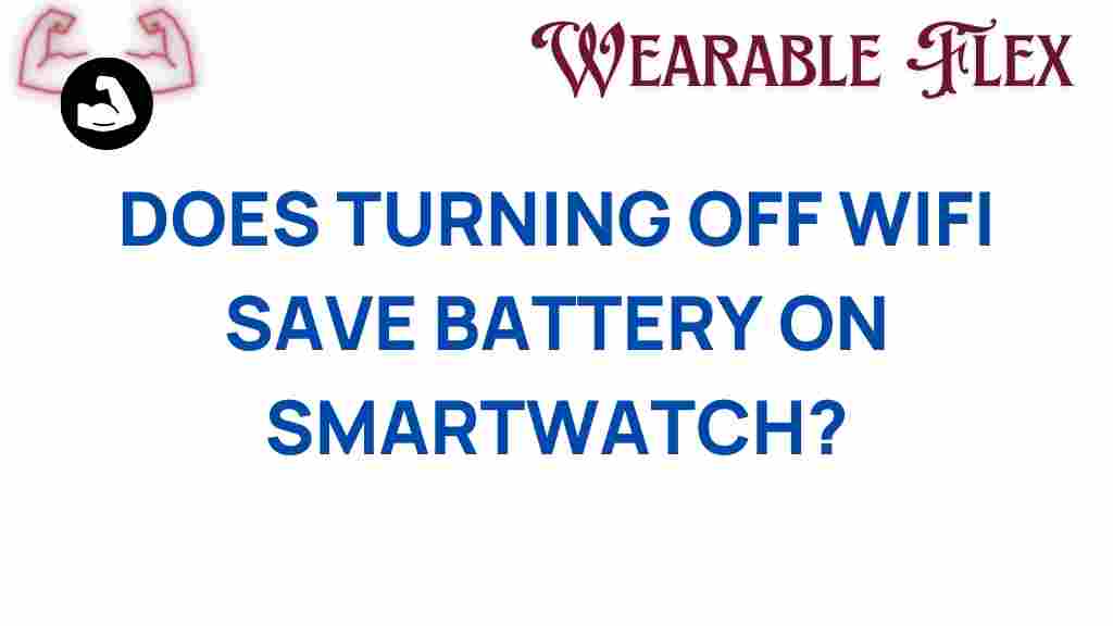 turning-off-wifi-save-battery-smartwatch