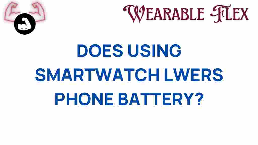 smartwatches-drain-phone-battery