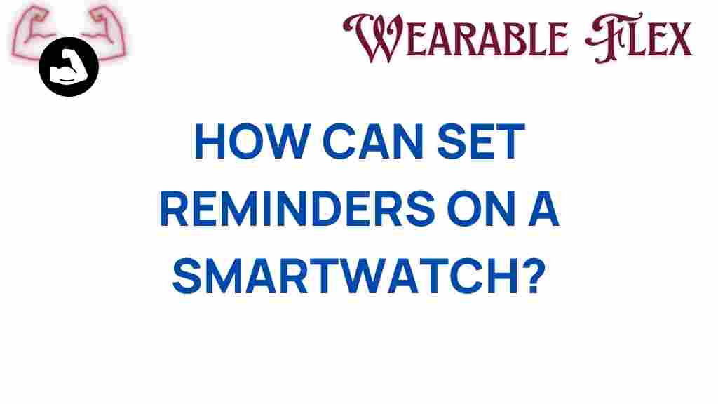 smartwatch-reminders-guide