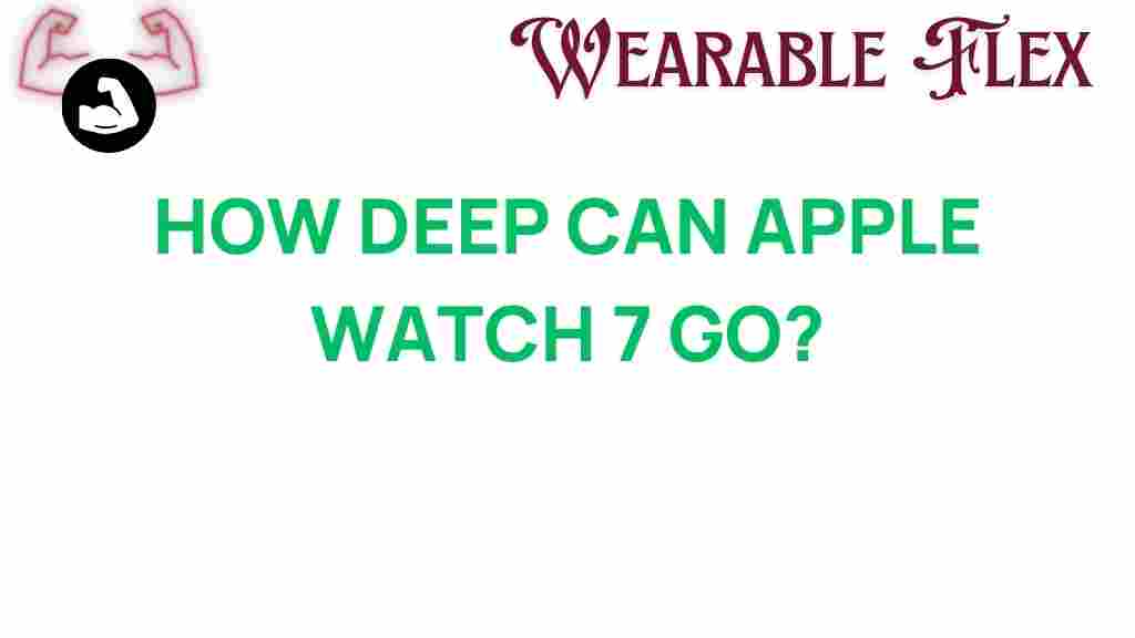 how-deep-can-apple-watch-7-go