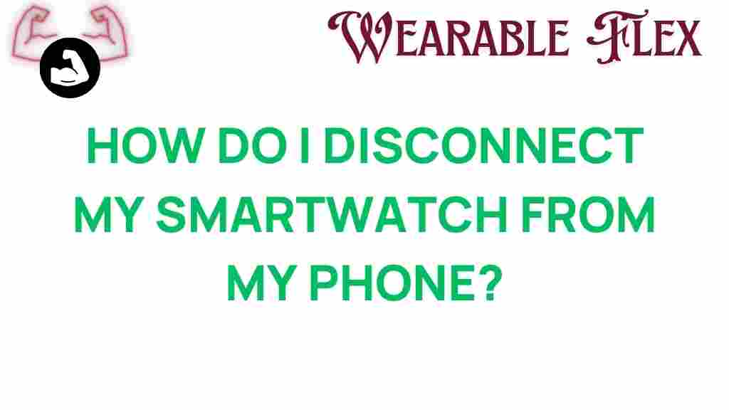 disconnect-smartwatch-phone