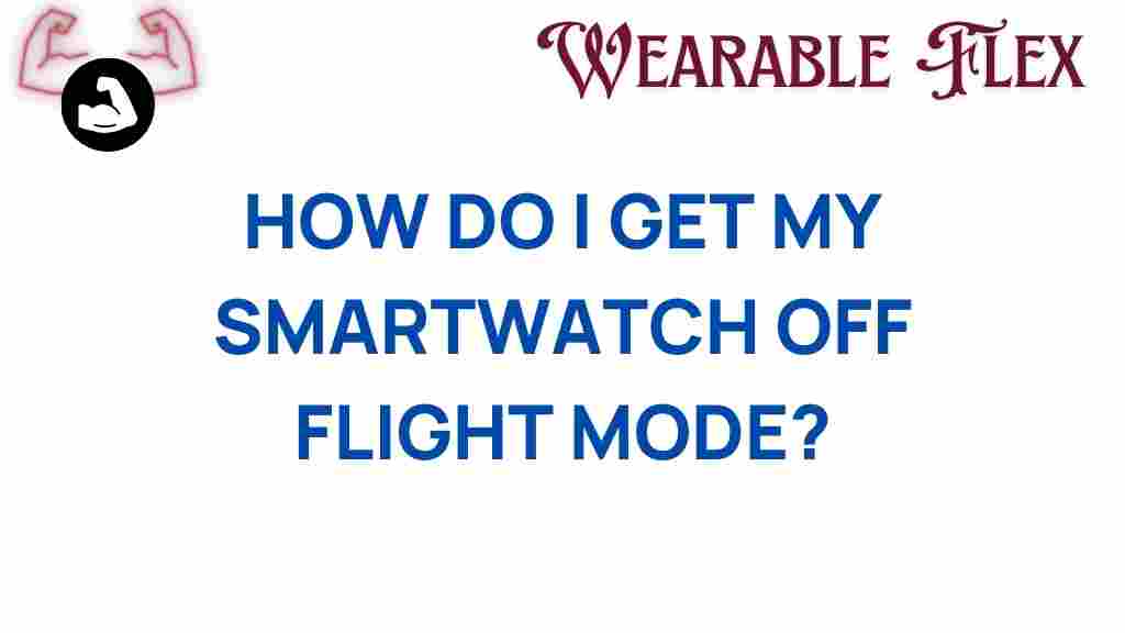 unlock-smartwatch-flight-mode