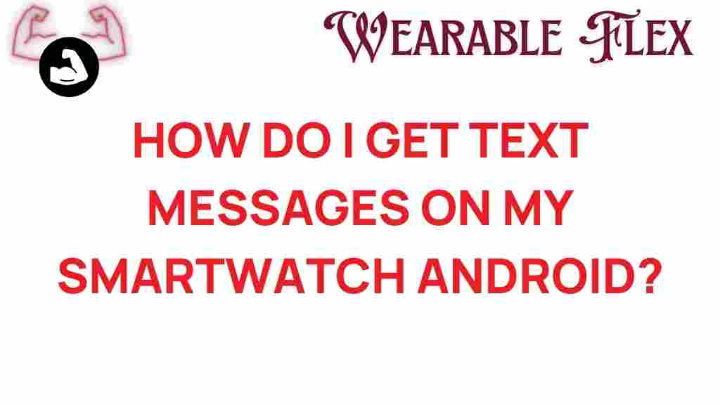 smartwatch-text-messages-android