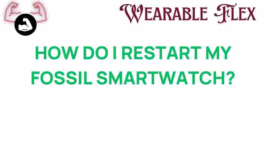 fossil-smartwatch-restart