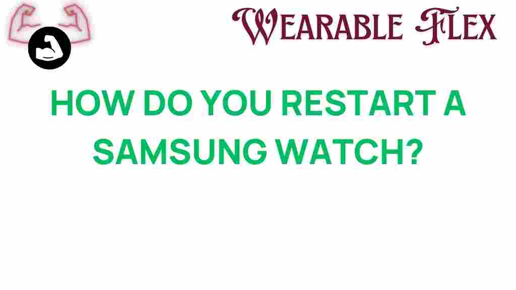 samsung-watch-restart-guide